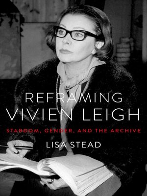 cover image of Reframing Vivien Leigh